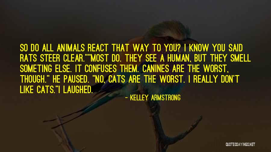 Pazdera Gy Rgy Quotes By Kelley Armstrong Pazdera Gy Rgy Quotes By Kelley Armstrong
