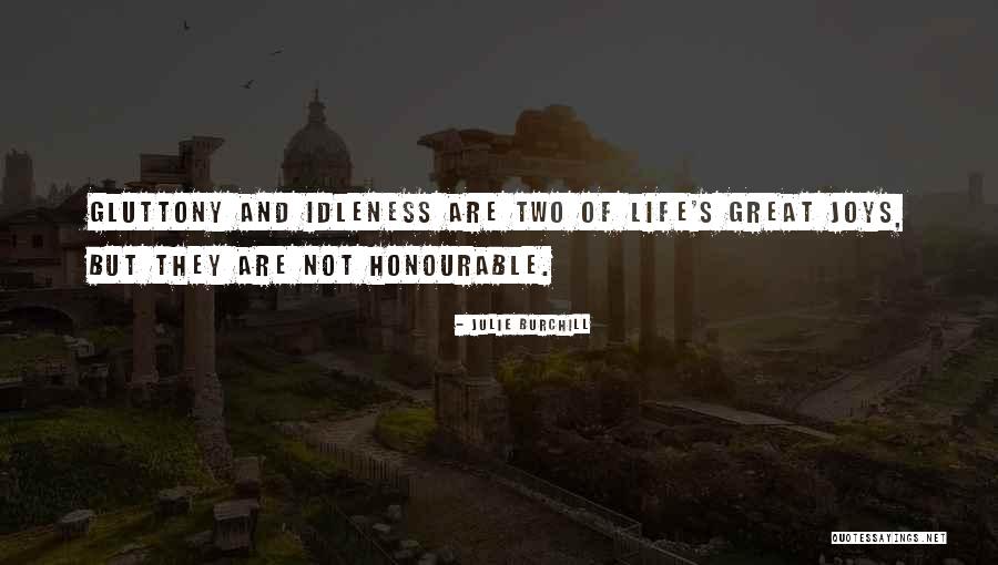 Paznic Brasov Quotes By Julie Burchill Paznic Brasov Quotes By Julie Burchill
