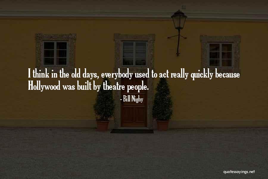 Pazury Fryzjerskie Quotes By Bill Nighy Pazury Fryzjerskie Quotes By Bill Nighy