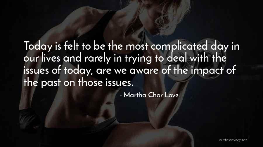 Pazury Fryzjerskie Quotes By Martha Char Love Pazury Fryzjerskie Quotes By Martha Char Love