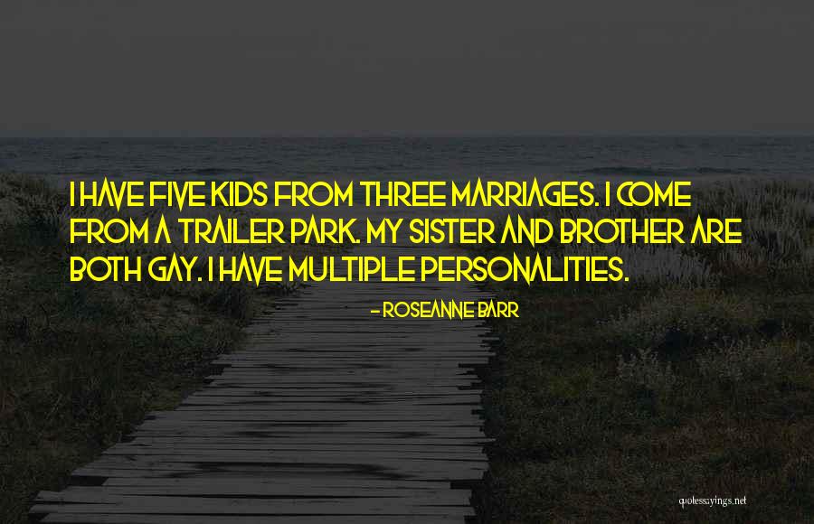 Pazury Fryzjerskie Quotes By Roseanne Barr Pazury Fryzjerskie Quotes By Roseanne Barr