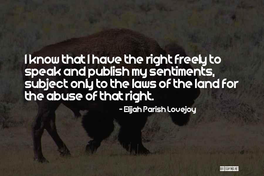 Pazury Szaro Quotes By Elijah Parish Lovejoy Pazury Szaro Quotes By Elijah Parish Lovejoy