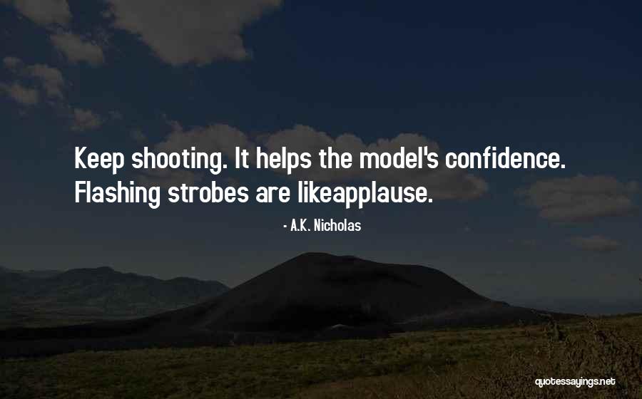 Pazzia Ristorante Quotes By A.K. Nicholas Pazzia Ristorante Quotes By A.K. Nicholas