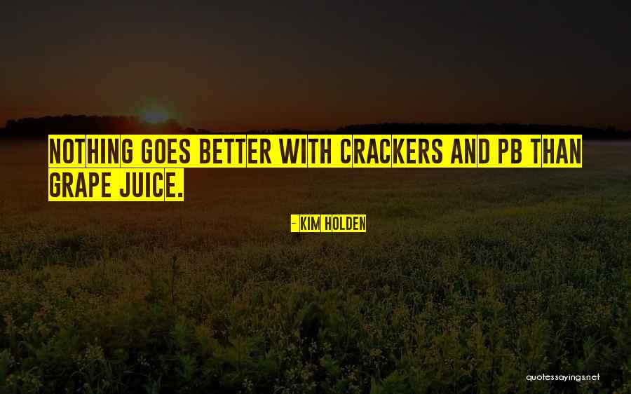 Pb Quotes By Kim Holden Pb Quotes By Kim Holden