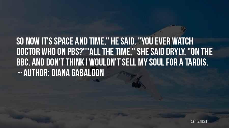 Pbs Quotes By Diana Gabaldon