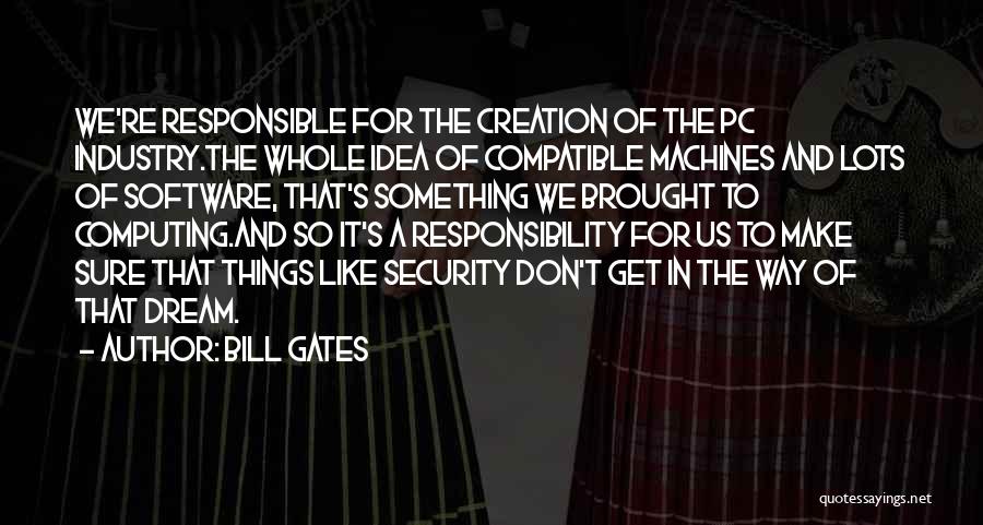 Pc Quotes By Bill Gates