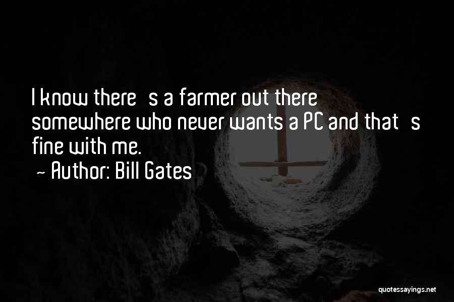 Pc Quotes By Bill Gates