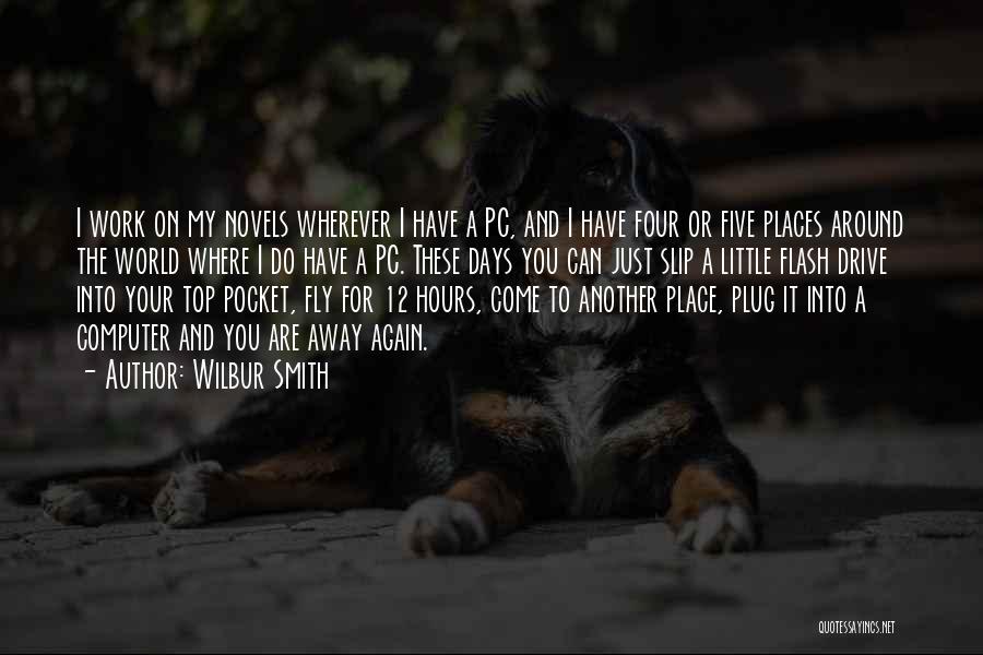 Pc Quotes By Wilbur Smith