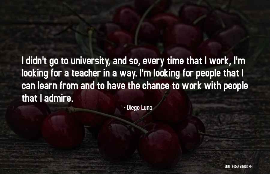 Pc3455 B 2 Quotes By Diego Luna Pc3455 B 2 Quotes By Diego Luna