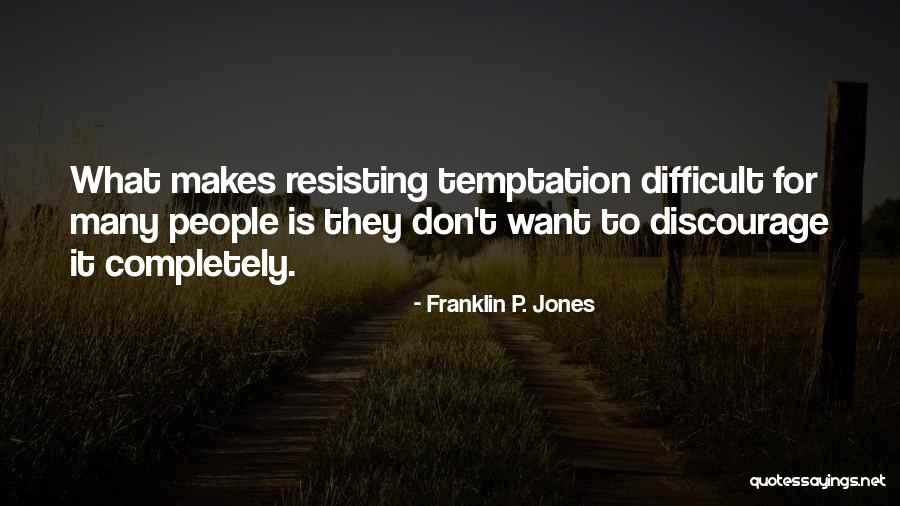 Pc3455 B 2 Quotes By Franklin P. Jones Pc3455 B 2 Quotes By Franklin P. Jones