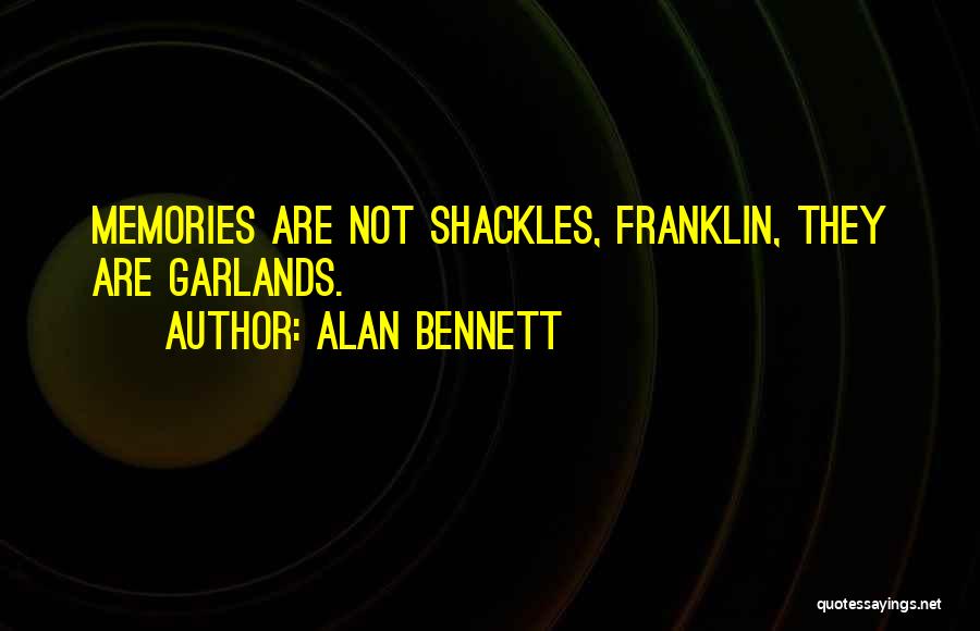 Pd Eastman Quotes By Alan Bennett