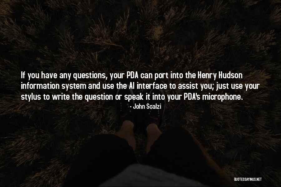 Pda Quotes By John Scalzi