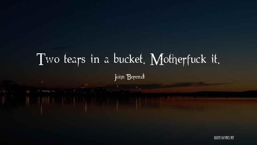 Pday Is The Best Quotes By John Berendt Pday Is The Best Quotes By John Berendt