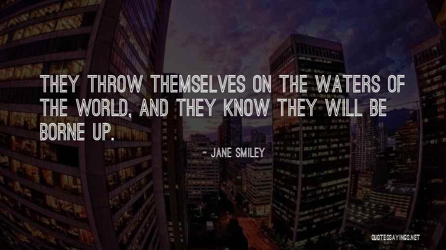 Pdc Peoria Quotes By Jane Smiley Pdc Peoria Quotes By Jane Smiley