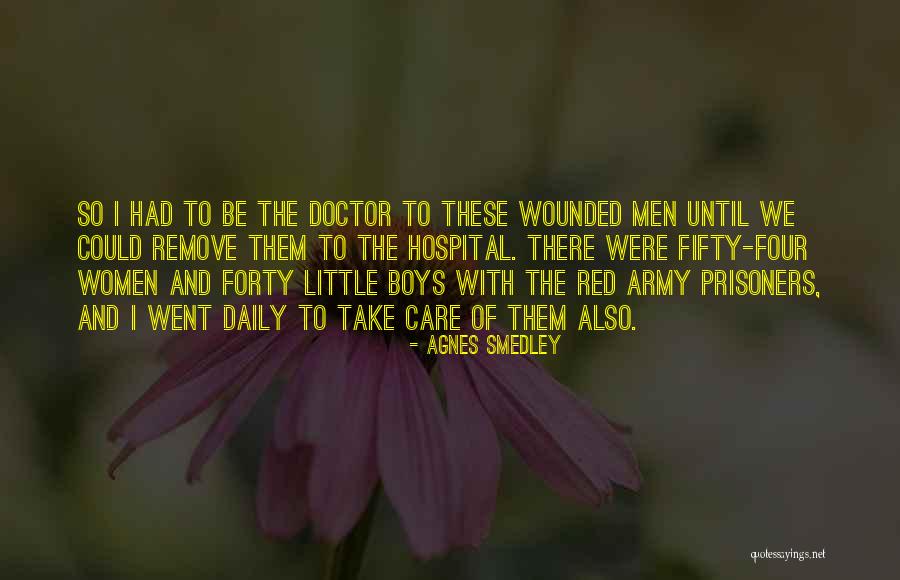 Pdm Steel Quotes By Agnes Smedley Pdm Steel Quotes By Agnes Smedley