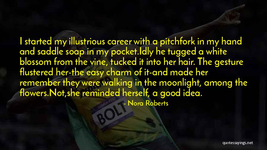 Pdma Quotes By Nora Roberts Pdma Quotes By Nora Roberts