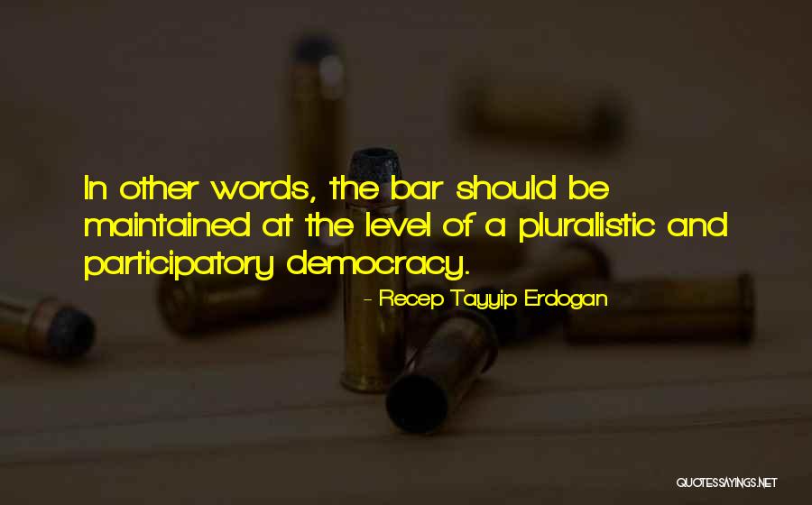 Pdra Results Quotes By Recep Tayyip Erdogan Pdra Results Quotes By Recep Tayyip Erdogan
