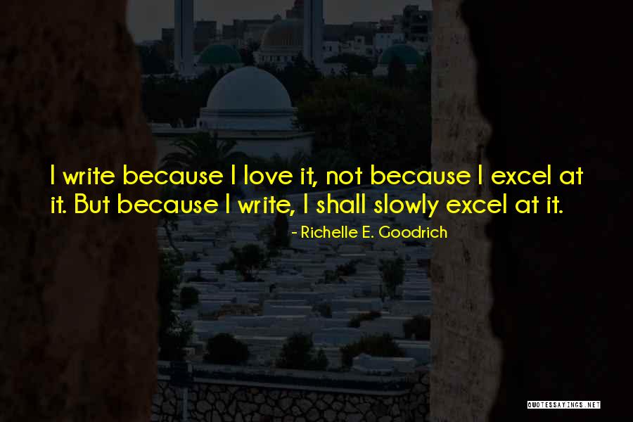 Pdz Holdings Quotes By Richelle E. Goodrich