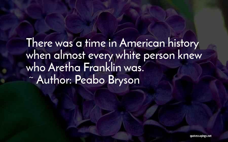 Peabo Bryson Quotes 1349927