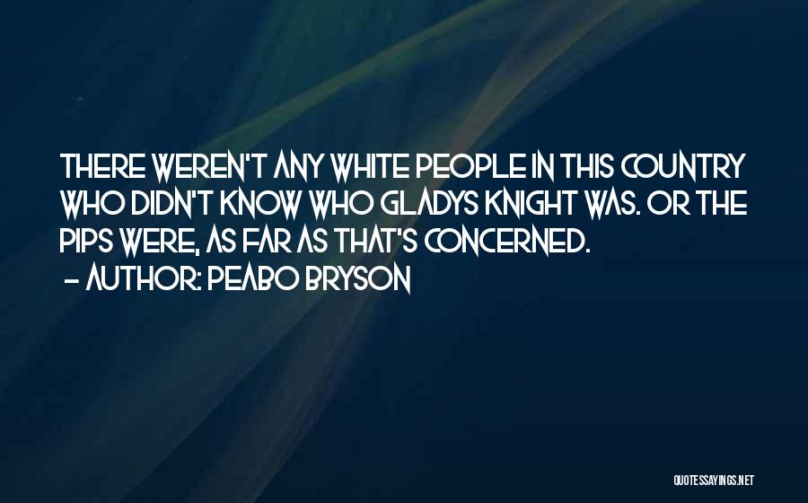 Peabo Bryson Quotes 243225
