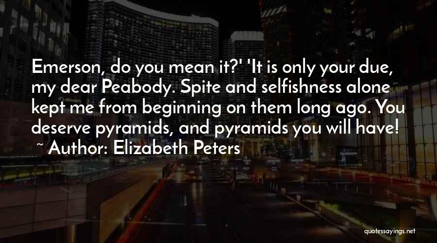 Peabody Quotes By Elizabeth Peters