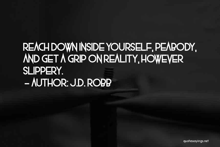 Peabody Quotes By J.D. Robb