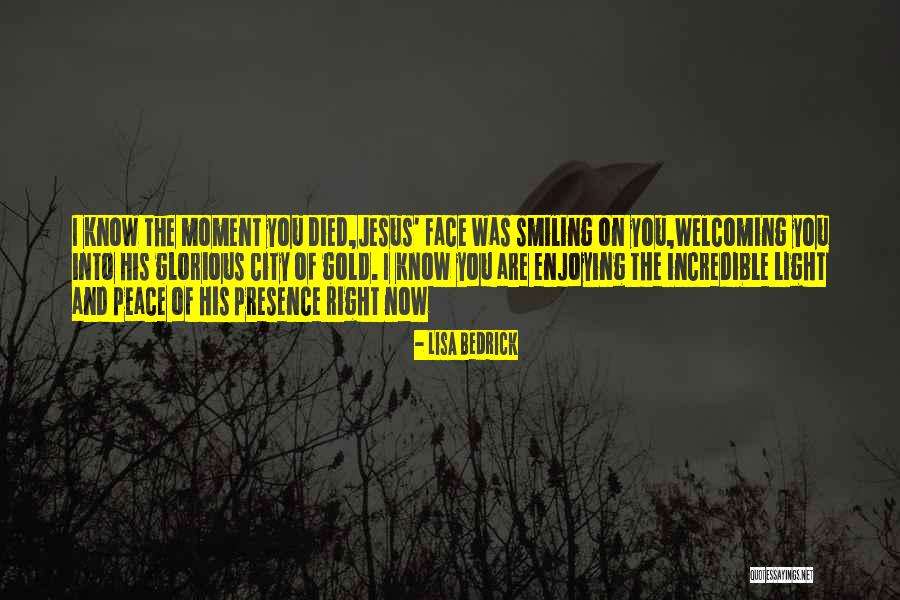 Peace After Death Quotes By Lisa Bedrick Peace After Death Quotes By Lisa Bedrick