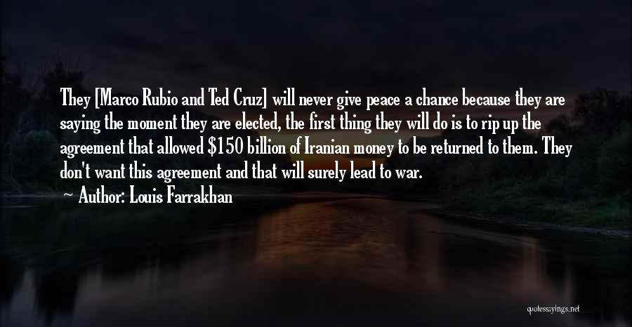 Peace Agreement Quotes By Louis Farrakhan