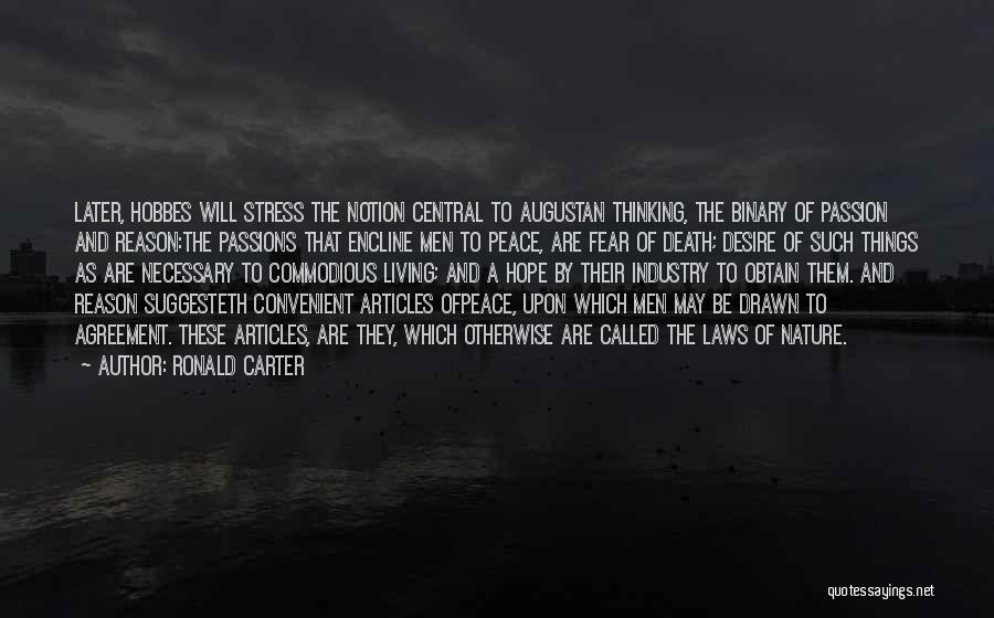 Peace Agreement Quotes By Ronald Carter