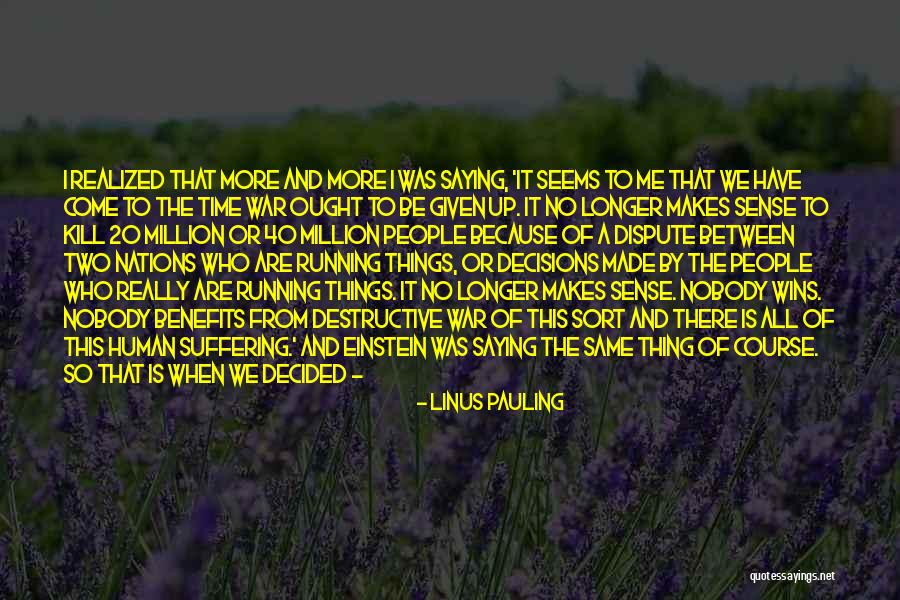 Peace Albert Einstein Quotes By Linus Pauling Peace Albert Einstein Quotes By Linus Pauling