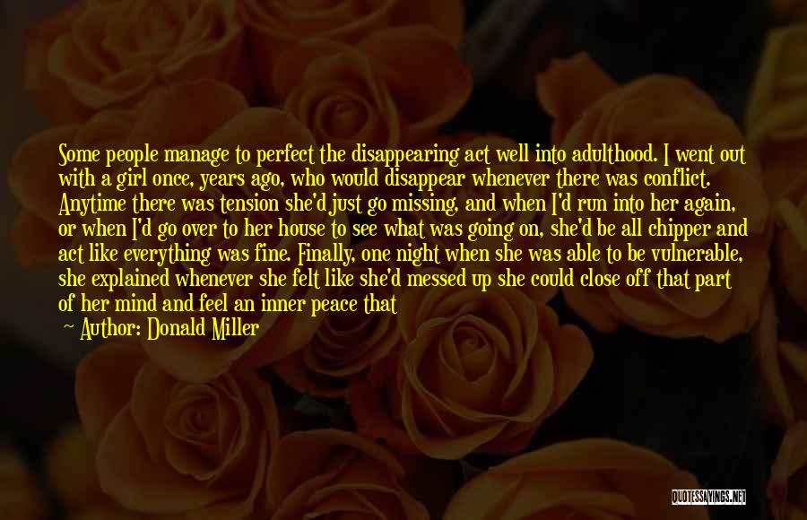 Peace All Over The World Quotes By Donald Miller