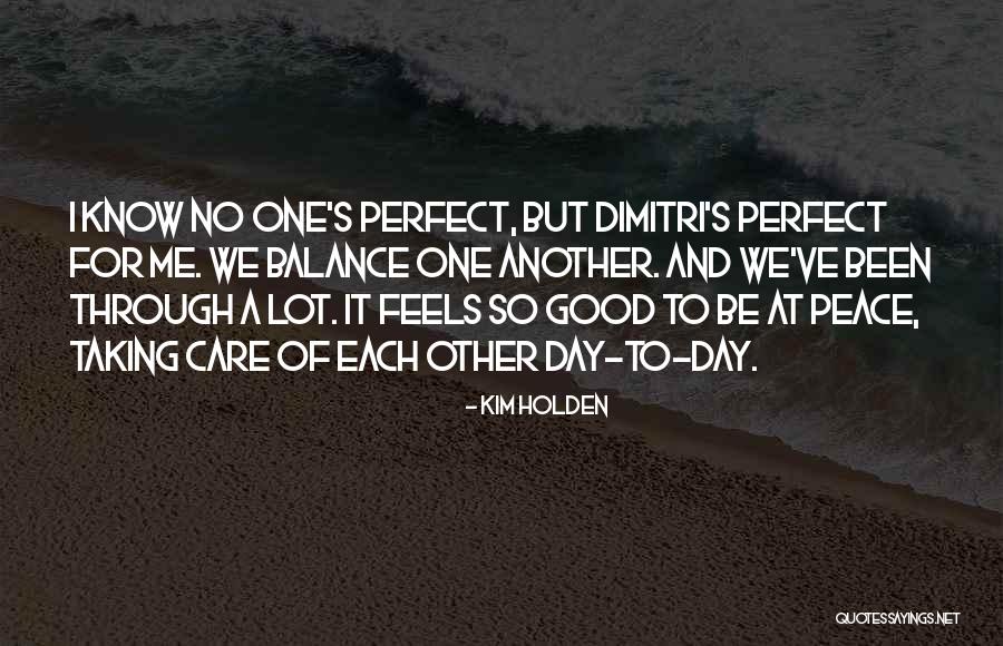 Peace And Balance Quotes By Kim Holden Peace And Balance Quotes By Kim Holden