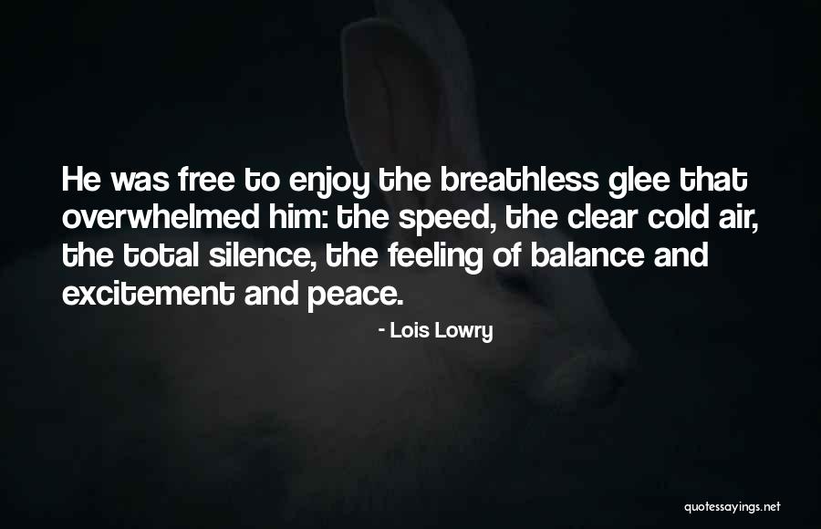 Peace And Balance Quotes By Lois Lowry Peace And Balance Quotes By Lois Lowry