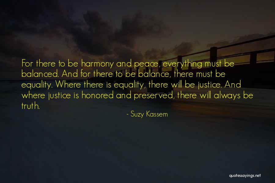 Peace And Balance Quotes By Suzy Kassem Peace And Balance Quotes By Suzy Kassem