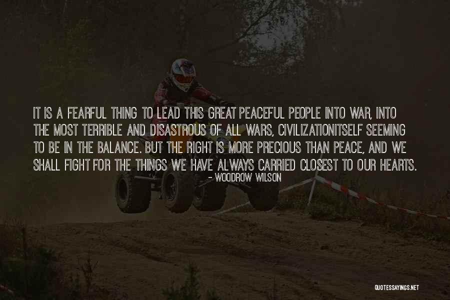 Peace And Balance Quotes By Woodrow Wilson Peace And Balance Quotes By Woodrow Wilson