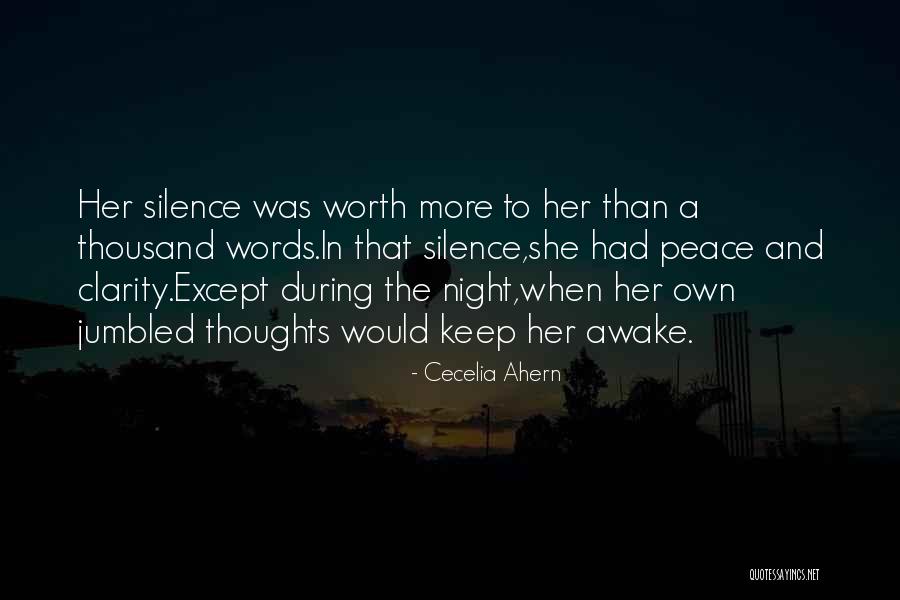 Peace And Clarity Quotes By Cecelia Ahern Peace And Clarity Quotes By Cecelia Ahern