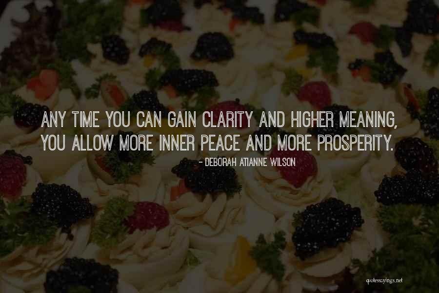 Peace And Clarity Quotes By Deborah Atianne Wilson Peace And Clarity Quotes By Deborah Atianne Wilson