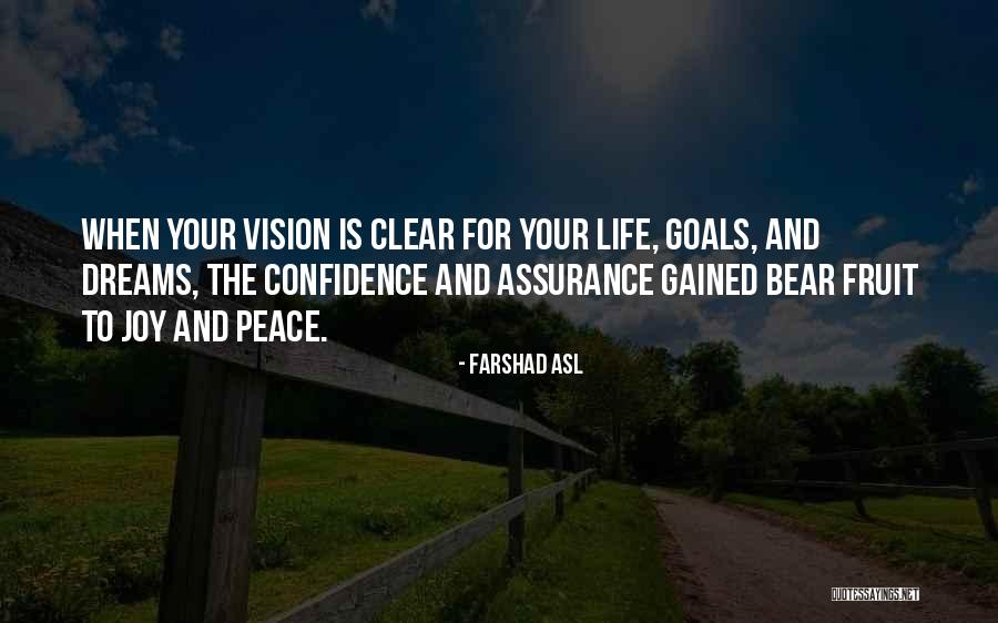 Peace And Clarity Quotes By Farshad Asl Peace And Clarity Quotes By Farshad Asl