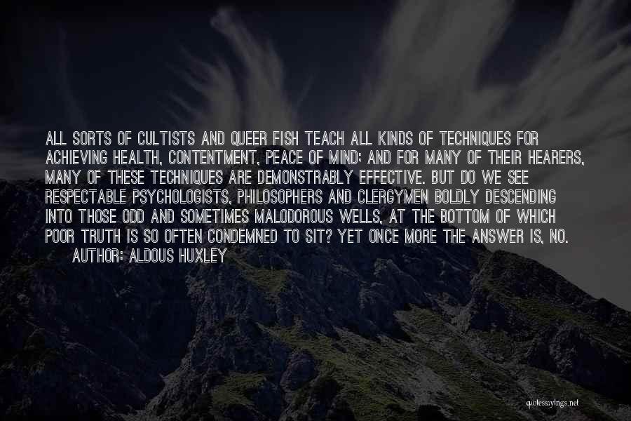 Peace And Contentment Quotes By Aldous Huxley