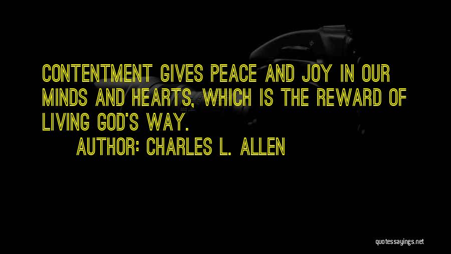 Peace And Contentment Quotes By Charles L. Allen