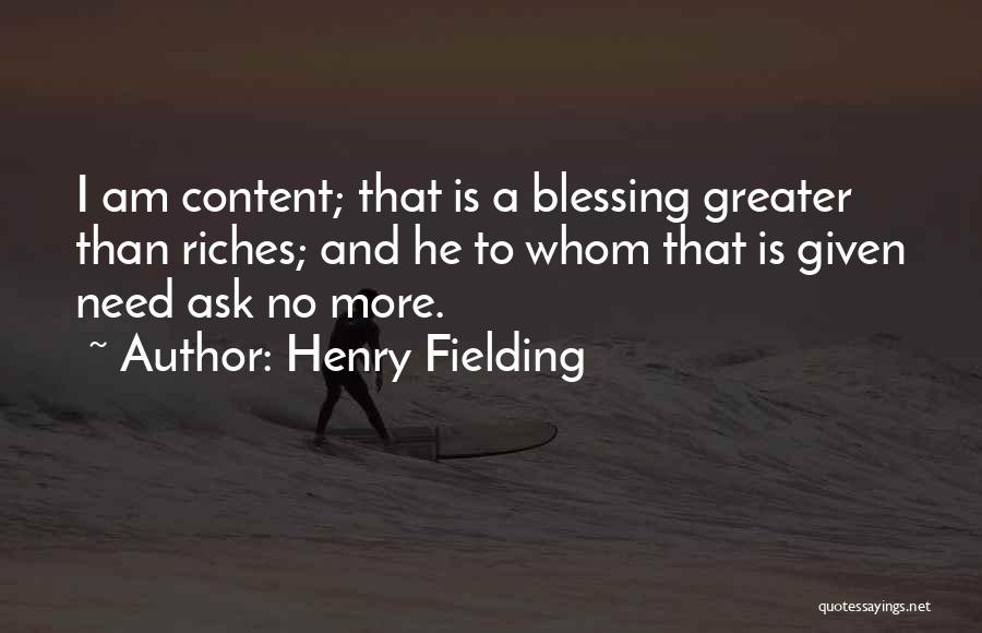 Peace And Contentment Quotes By Henry Fielding