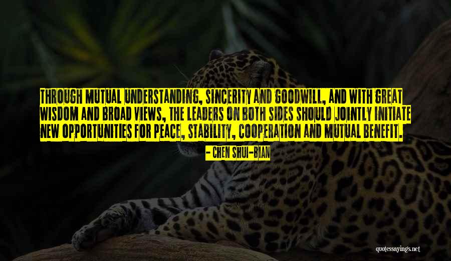 Peace And Cooperation Quotes By Chen Shui-bian Peace And Cooperation Quotes By Chen Shui-bian