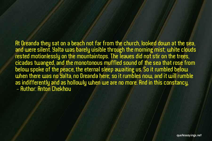 Peace And Death Quotes By Anton Chekhov