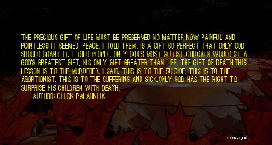 Peace And Death Quotes By Chuck Palahniuk