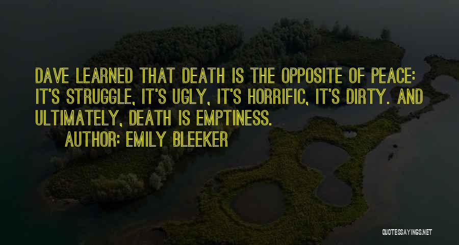 Peace And Death Quotes By Emily Bleeker