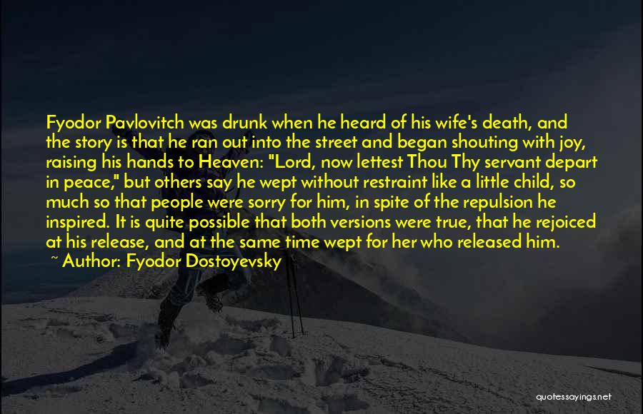 Peace And Death Quotes By Fyodor Dostoyevsky