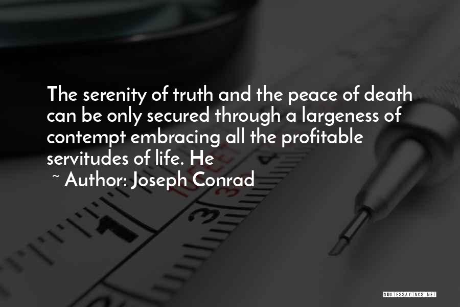 Peace And Death Quotes By Joseph Conrad