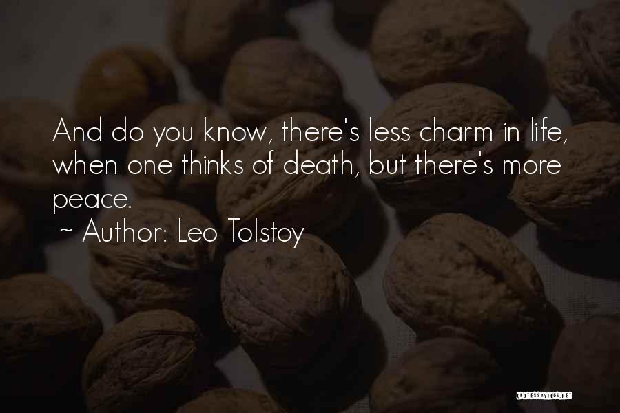 Peace And Death Quotes By Leo Tolstoy