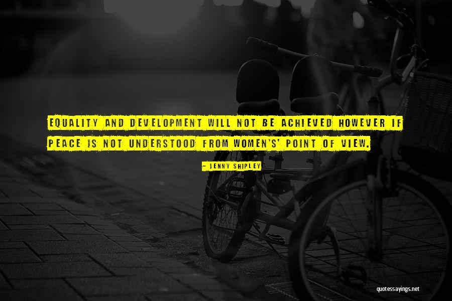 Peace And Equality Quotes By Jenny Shipley Peace And Equality Quotes By Jenny Shipley