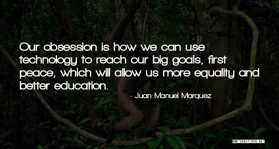 Peace And Equality Quotes By Juan Manuel Marquez Peace And Equality Quotes By Juan Manuel Marquez